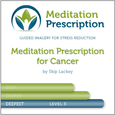 Meditation Prescription for CANCER – Level III